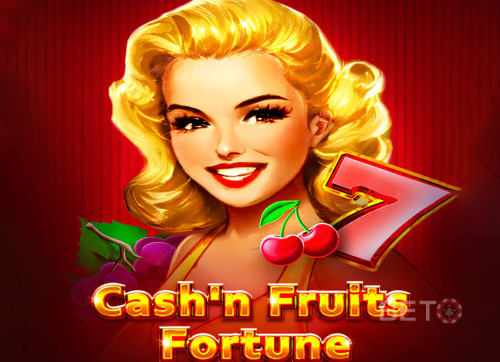 Cash’n Fruits Fortune