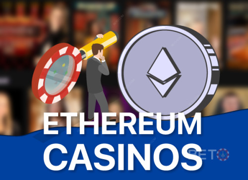 Najlepšie kasína Ethereum (ETH) pre 2025 s okamžitým výberom peňazí