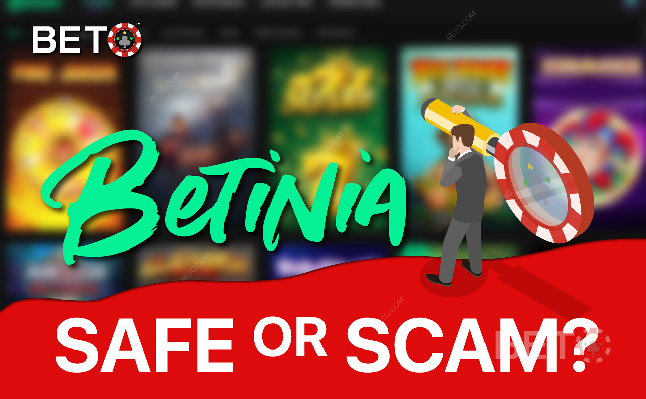 Zistite, či Betinia Casino je dôveryhodné alebo nie v tejto kasíno recenziu