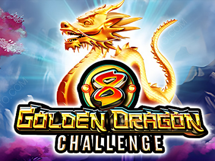 8 Golden Dragon Challenge  Demo
